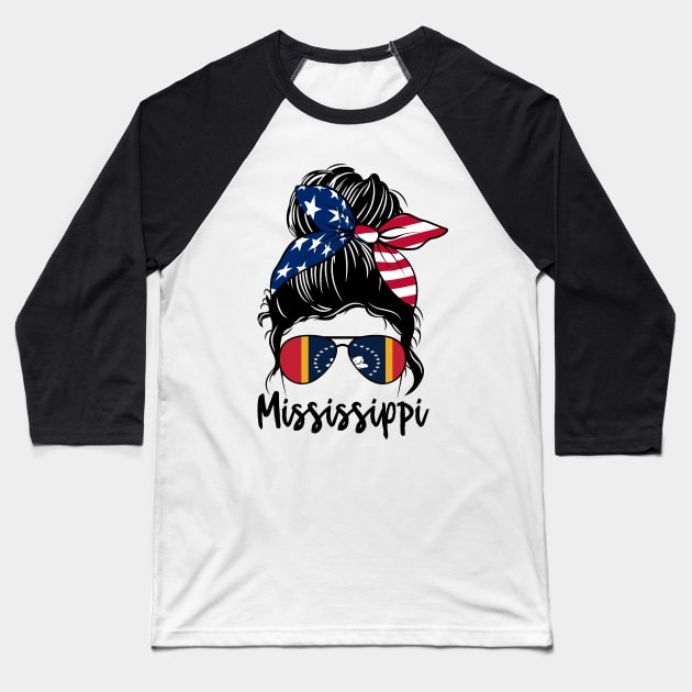Mississippi girl Messy bun , American Girl , Mississippi Flag Baseball T-Shirt by JayD World